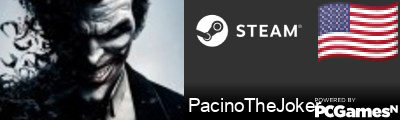 PacinoTheJoker Steam Signature