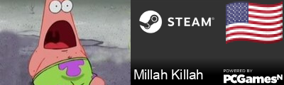 Millah Killah Steam Signature