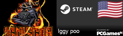 Iggy poo Steam Signature