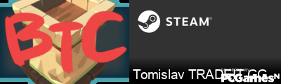 Tomislav TRADEIT.GG Steam Signature