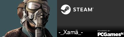 -_Xamã_- Steam Signature