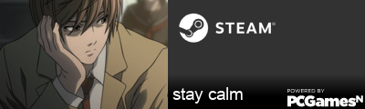 stay calm Steam Signature