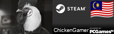 ChickenGamer Steam Signature