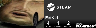 FatKid Steam Signature