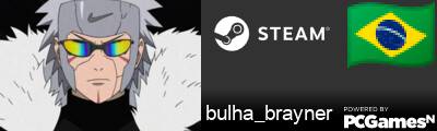 bulha_brayner Steam Signature