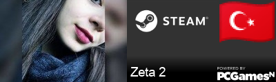 Zeta 2 Steam Signature