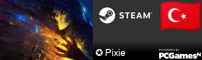 ✪ Pixie Steam Signature