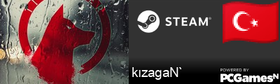 kızagaN` Steam Signature