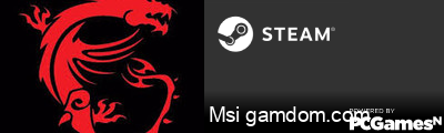 Msi gamdom.com Steam Signature