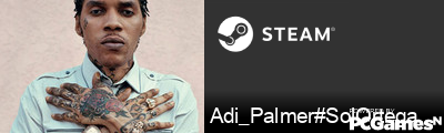 Adi_Palmer#SolOrtegaROADTO.... Steam Signature