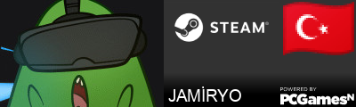 JAMİRYO Steam Signature