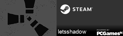 letsshadow Steam Signature