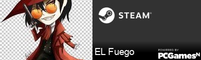 EL Fuego Steam Signature