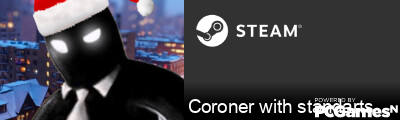 Coroner with standarts Steam Signature