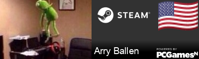 Arry Ballen Steam Signature