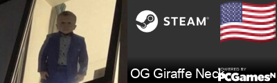 OG Giraffe Neck Steam Signature