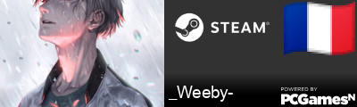 _Weeby- Steam Signature