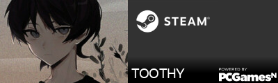 TOOTHY Steam Signature