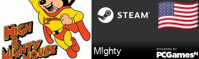 M!ghty Steam Signature