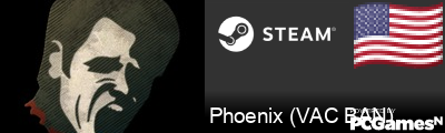 Phoenix (VAC BAN) Steam Signature