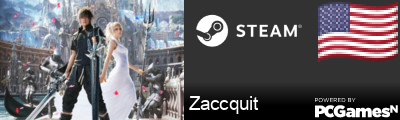 Zaccquit Steam Signature