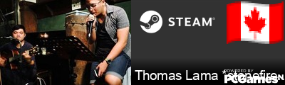 Thomas Lama *stonefire.io Steam Signature