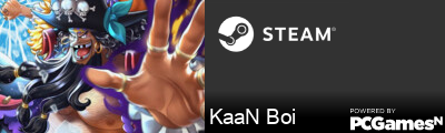 KaaN Boi Steam Signature
