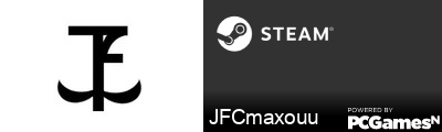 JFCmaxouu Steam Signature