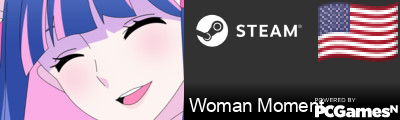 Woman Moment Steam Signature