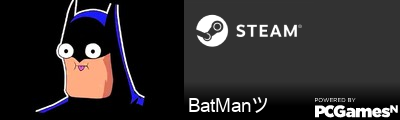 BatManツ Steam Signature