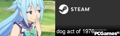 dog act of 1976 Steam Signature