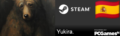 Yukira. Steam Signature