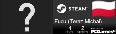 Fucu (Teraz Michał) Steam Signature