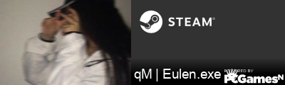qM | Eulen.exe ♛ Steam Signature