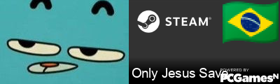 Only Jesus Save Steam Signature