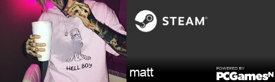 matt Steam Signature