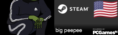 big peepee Steam Signature