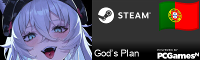 God’s Plan Steam Signature