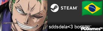 sddsdela<3 bossgg Steam Signature