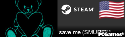 save me (SMURF) Steam Signature
