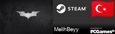 MelihBeyy Steam Signature