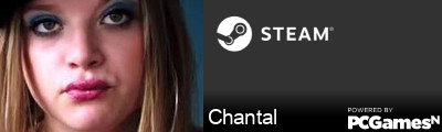 Chantal Steam Signature