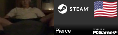 Pierce Steam Signature