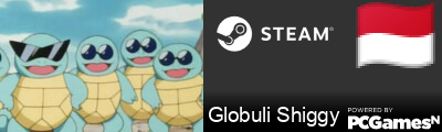 Globuli Shiggy Steam Signature