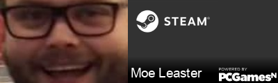 Moe Leaster Steam Signature
