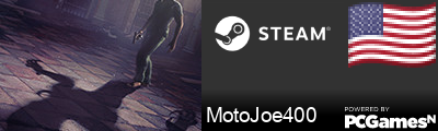 MotoJoe400 Steam Signature