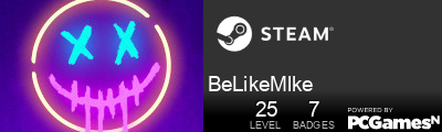 BeLikeMlke Steam Signature