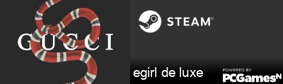 egirl de luxe Steam Signature