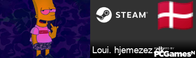 Loui. hjemezez.dk Steam Signature