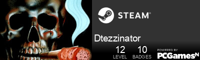 Dtezzinator Steam Signature
